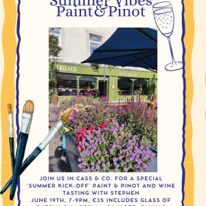 Paint & Pinot in Collaboration with Cass&Co and Legacy Cider